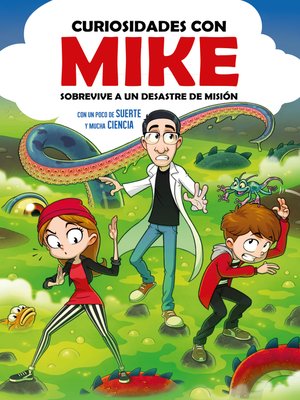 cover image of Sobrevive a un desastre de misión con un poco de SUERTE y mucha CIENCIA